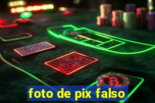 foto de pix falso